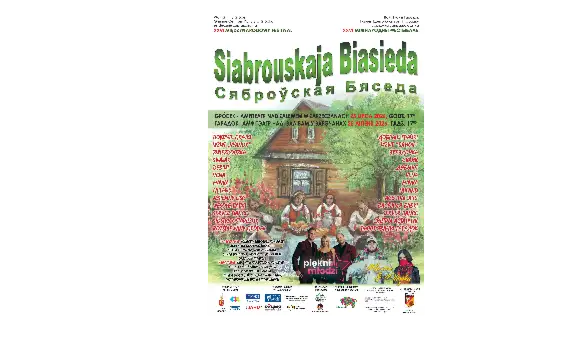 XXVI Międzynarodowy Festiwal Siabrouskaja Biasieda już 25 lipca w Zarzeczanach