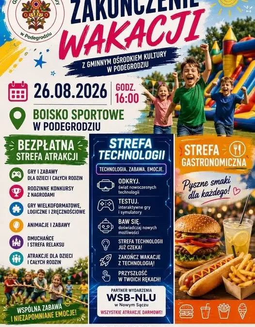 Zakończenie wakacji w Podegrodziu – festyn rodzinny na boisku sportowym