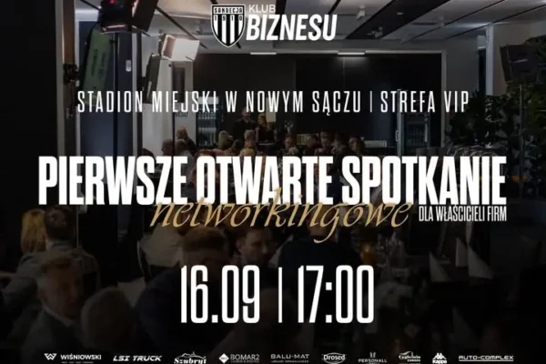 Sandecja Klub Biznesu zaprasza na pierwsze otwarte spotkanie networkingowe w Nowym Sączu
