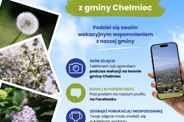 Wakacyjna pocztówka z gminy Chełmiec – wyślij zdjęcie i wygraj niespodziankę