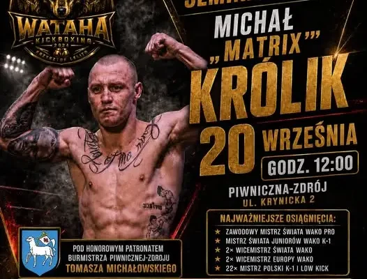 Seminarium K-1 z mistrzem świata – Michał „Matrix” Królik w Piwnicznej-Zdroju