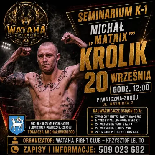 Seminarium K-1 z mistrzem świata – Michał „Matrix” Królik w Piwnicznej-Zdroju
