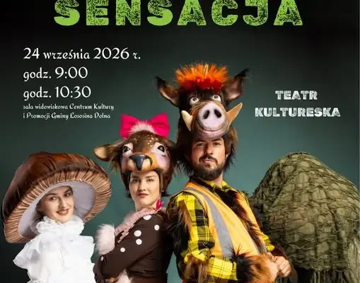 „Leśna sensacja” – sensoryczny spektakl teatralny dla dzieci z Gminy Łososina Dolna