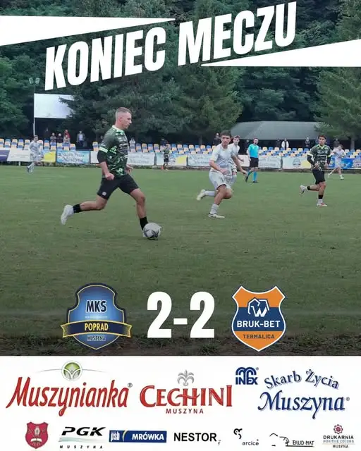 Poprad Muszyna remisuje z Termalicą Bruk-Bet II Nieciecza 2:2 po golu w doliczonym czasie