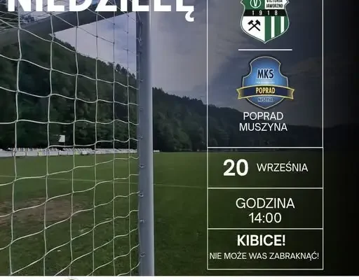 Poprad Muszyna zagra na wyjeździe z Victorią Jaworzno. Do pokonania 210 km