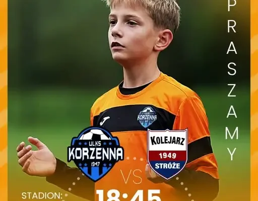 U-13 Korzenna zagra z Kolejarzem Stróże w 4. kolejce I Ligi Nowy Sącz