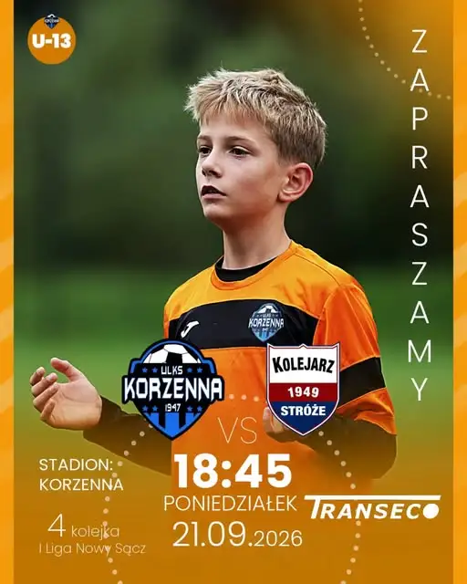 U-13 Korzenna zagra z Kolejarzem Stróże w 4. kolejce I Ligi Nowy Sącz