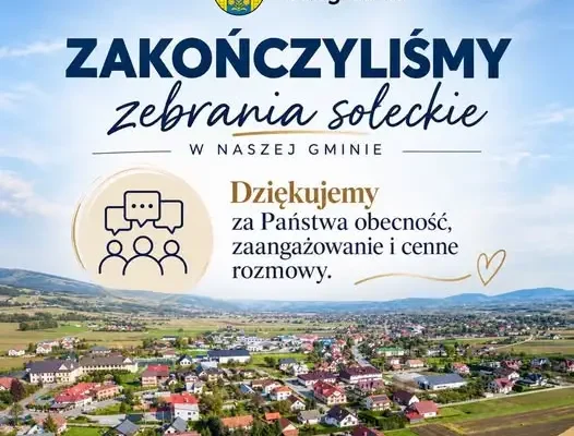 Zakończono cykl zebrań sołeckich w Gminie Podegrodzie