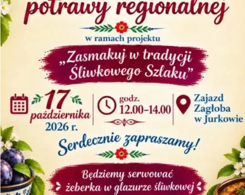 Śliwka w roli głównej – degustacja smaków Śliwkowego Szlaku w Jurkowie