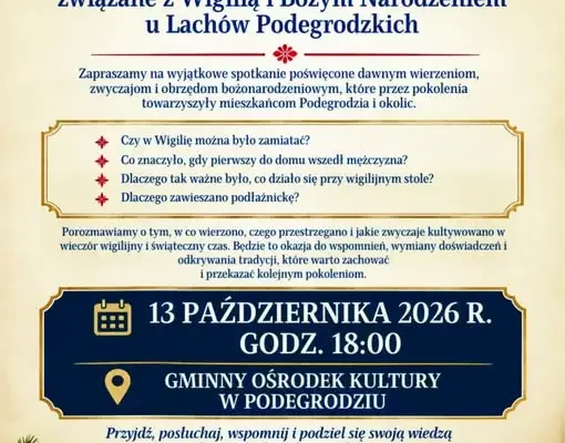 Spotkanie międzypokoleniowe w Podegrodziu – odkryj tajemnice wigilijnych tradycji Lachów