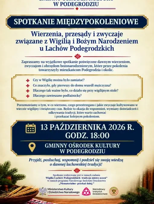 Spotkanie międzypokoleniowe w Podegrodziu – odkryj tajemnice wigilijnych tradycji Lachów