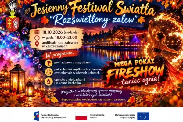Jesienny Festiwal Światła „Rozświetlony Zalew” w Zarzeczanach – magia, ogień i kolory