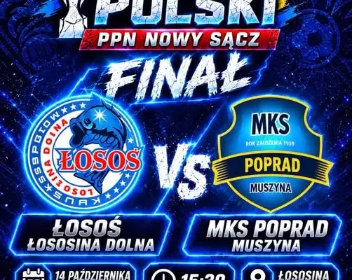Finał Pucharu Polski na szczeblu okręgowym: Łosoś Łososina Dolna zmierzy się z MKS Poprad Muszyna