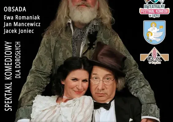 Łącko: finał III Teatralnego Festiwalu Komedii – „Niedźwiedź i oświadczyny” już w sobotę