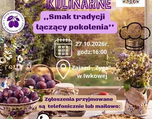 Warsztaty kulinarne „Smak tradycji łączący pokolenia” w Iwkowej – 27 października